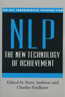 Nlp: the New Technology of Achievement