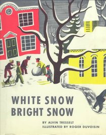 White Snow, Bright Snow