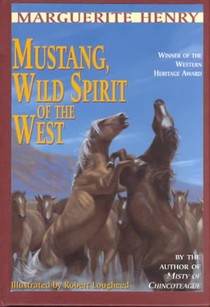 Mustang: Wild Spirit of the West