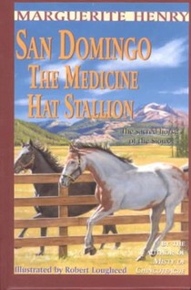 San Domingo: The Medicine Hat Stallion