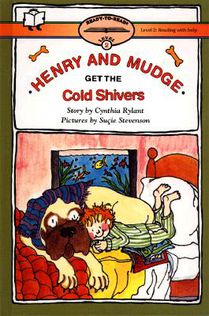 Henry and Mudge Get the Cold Shivers: Ready-To-Read Level 2