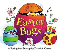 Easter Bugs: A Springtime Pop-Up by David A. Carter voorzijde