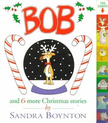 Bob: And 6 More Christmas Stories voorzijde