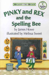 Pinky and Rex and the Spelling Bee: Ready-To-Read Level 3