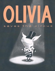 Olivia Saves the Circus voorzijde