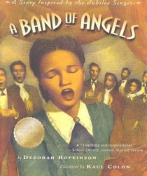 A Band of Angels: A Story Inspired by the Jubilee Singers voorzijde