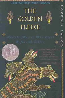 The Golden Fleece and the Heroes Who Lived Before Achilles