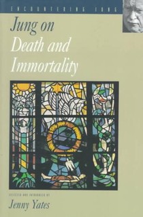 Jung on Death and Immortality