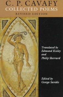 C.P. Cavafy: Collected Poems.