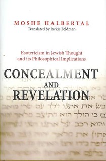 Concealment and Revelation