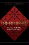 Fearless Symmetry