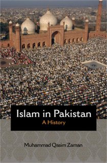 Zaman, M: Islam in Pakistan - A History