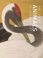 The Life of Animals in Japanese Art