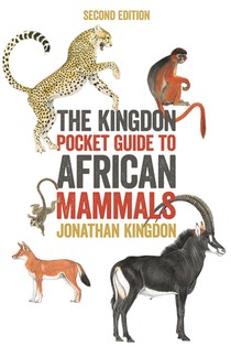 The Kingdon Pocket Guide to African Mammals - Second Edition