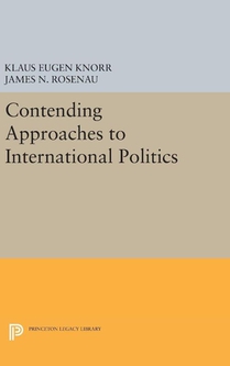 Contending Approaches to International Politics