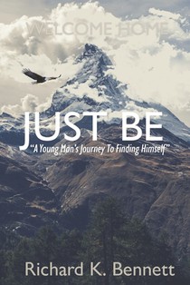 Just Be: 