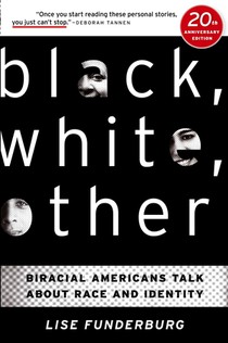Black, White, Other