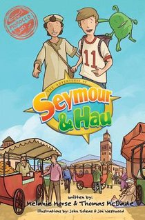 The Adventures of Seymour & Hau