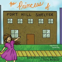 The Princess of Fort Hill Shelter