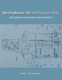 Westinghouse J40 Axial Turbojet Family