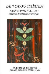 Le Vodou Haitien sans Mystification