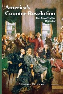 America's Counter-Revolution: The Constitution Revisited voorzijde