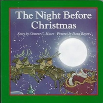 The Night Before Christmas Board Book: A Christmas Holiday Book for Kids