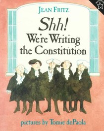 Shh! We're Writing the Constitution voorzijde