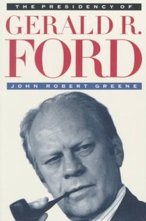 The Presidency of Gerald R. Ford voorzijde