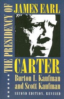 The Presidency of James Earl Carter, Jr.