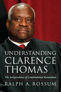 Understanding Clarence Thomas voorzijde