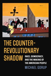 The Counterrevolutionary Shadow
