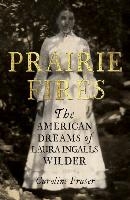 Prairie Fires