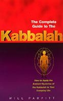 The Complete Guide To The Kabbalah