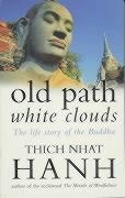 Old Path White Clouds