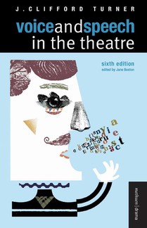 Voice and Speech in the Theatre