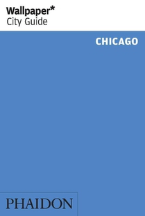 Wallpaper* City Guide Chicago