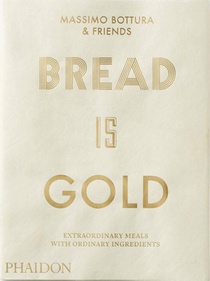Bread Is Gold