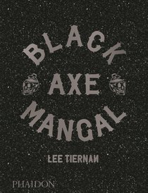 Black Axe Mangal