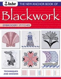 The Anchor Book of Blackwork Embroidery Stitches