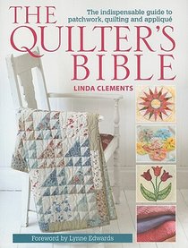 The Quilter's Bible