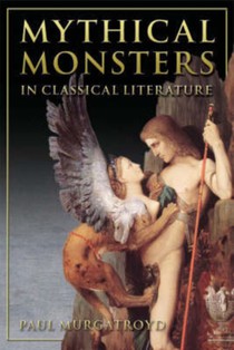 Mythical Monsters in Classical Literature