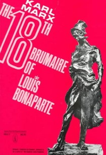 The 18th Brumaire of Louis Bonaparte