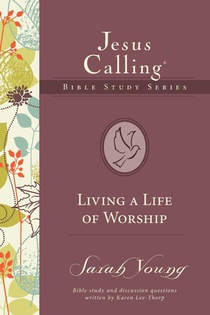 Living a Life of Worship