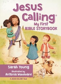 Jesus Calling My First Bible Storybook voorzijde