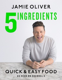 5 Ingredients - Quick & Easy Food voorzijde