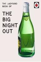 The Ladybird Book of The Big Night Out voorzijde