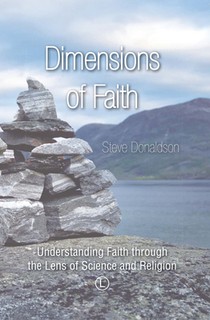 Dimensions of Faith: Understanding Faith Through the Lens of Science and Religion