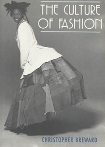 The Culture of Fashion
