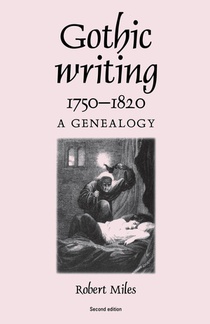 Gothic Writing 1750–1820